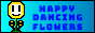 happy dancing flowers